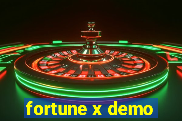 fortune x demo